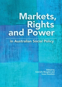 Enlarge image Cover: Markets, Rights and Power in Australian Social Policy - Sydney University Press