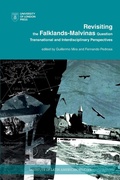 Cover: Revisiting the Falklands-Malvinas Question - University of London Press