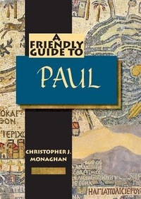 Enlarge image Cover: Friendly Guide to Paul - Garratt Publishing