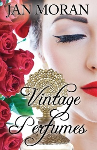 Abbildung von: Vintage Perfumes - Sunny Palms Press