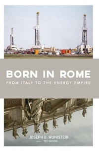 Abbildung von: Born in Rome: From Italy to the Energy Empire - Di Angelo Publications