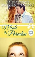 Cover: Made In Paradise (A Family Forever Series, Book 2) - Hard Knocks Books