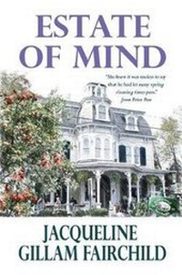 Enlarge image Cover: Estate of Mind - Elk Lake Publishing, Inc.