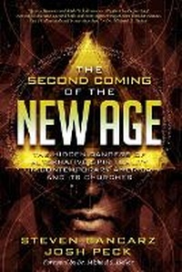 Enlarge image Cover: Second Coming of the New Age - Defender Publishing LLC