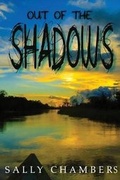 Cover: Out of the Shadows - Elk Lake Publishing Inc
