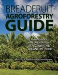 Cover: Breadfruit Agroforestry Guide - Permanent Agriculture Resources