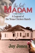 Cover: The Last Madam - Treaty Oak Publishers