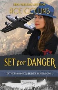 Enlarge image Cover: Set for Danger - Elk Lake Publishing Inc