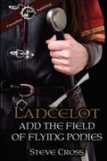 Cover: Lancelot and the Field of Flying Ponies - Cacoethes Publishing House, LLC