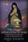 Cover: The Great Apparitions of Mary - Swann-Ryder Productions, LLC