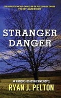 Cover: Stranger Danger - LeClaire Press (an Imprint of Rock House Publishing)