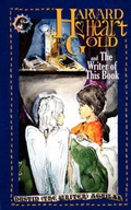 Cover: Harvard Heart of Gold - Cacoethes Publishing House, LLC