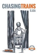 Cover: Chasing Trains - I Street Press