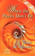 Cover: When the Pieces Don't Fit...God Makes the Difference - Gloria Gaither