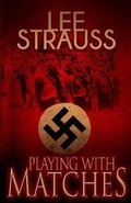 Cover: Playing with Matches - La Plume Press