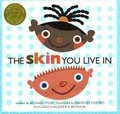 Cover: The Skin You Live In - Chicago Children's Museum