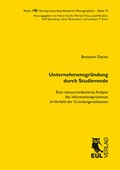 Cover: Unternehmensgr&uuml;ndung durch Studierende - Josef Eul Verlag
