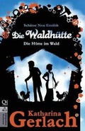 Cover: Die Waldhuette - Independent Bookworm