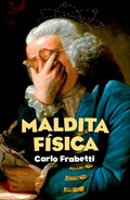 Cover: Maldita f&iacute;sica - Fundaci&oacute;n Santa Mar&iacute;a-Ediciones SM