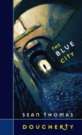 Cover: The Blue City - Marick Press