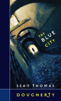 Enlarge image Cover: The Blue City - Marick Press
