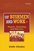 Cover: Of Bushmen and Work - Malthouse Press