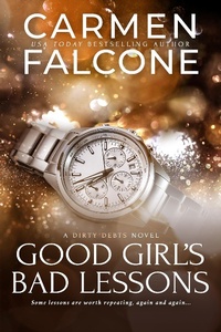 Enlarge image Cover: Good Girl's Bad Lessons - Entangled: Scorched