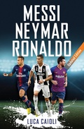 Cover: Messi, Neymar, Ronaldo - Icon Books