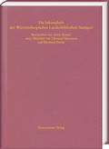 Cover: Die Inkunabeln der W&uuml;rttembergischen Landesbibliothek Stuttgart - Harrassowitz Verlag