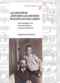 Abbildung von: Julian Krein: "Notizen aus meinem musikalischen Leben" - Harrassowitz Verlag