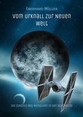 Cover: Vom Urknall zur Neuen Welt - BoD - Books on Demand