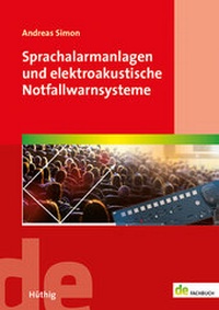 Abbildung von: Sprachalarmanlagen und elektroakustische Notfallwarnsysteme - Hüthig