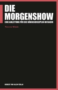 Enlarge image Cover: Die Morgenshow - Herbert von Halem Verlag