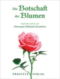 Cover: Die Botschaft der Blumen - Prosveta Deutschland