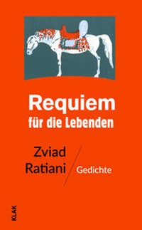 Abbildung von: Requiem für die Lebenden - KLAK Verlag