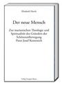 Cover: Der neue Mensch - Traugott Bautz