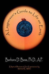 Enlarge image Cover: A Layperson's Guide to Life on Earth - Triad Lifestyles