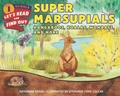 Cover: Super Marsupials: Kangaroos, Koalas, Wombats, and More - HarperCollins