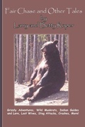 Cover: Fair Chase and Other Tales - Big Mac Publishers