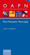 Cover: Oxford American Pocket Notes Post Herpetic Neuralgia (Pharma Edition Only) - Oxford University Press, USA