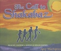 Cover: The Call to Shakabaz - Legacy Audio Books