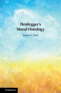 Abbildung von: Heidegger's Moral Ontology - Cambridge University Press