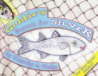 Enlarge image Cover: Goldie's Search for Silver - Foolosophy Media