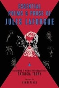 Cover: Essential Poems and Prose of Jules Laforgue - Black Widow Press