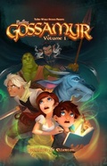 Cover: Finding Gossamyr Volume 1 - Th3rd World Studios