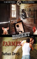 Cover: The Hockey Farmer - Cacoethes Publishing House, LLC