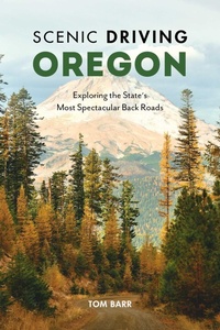 Abbildung von: Scenic Driving Oregon - Globe Pequot Press