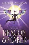 Cover: Dragon Speaker - Elana Mugdan