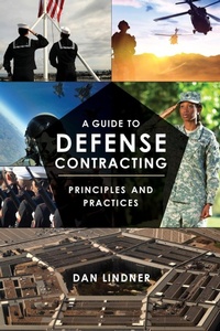 Abbildung von: A Guide to Defense Contracting - Bernan Press