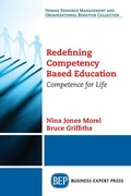 Cover: Redefining Competency Based Education - Business Expert Press